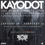 Kayo Dot - Every Rock, Every Half-Truth Under Reason - US/Canada Tour 2026
