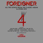 FOREIGNER 4 WITH LOU GRAMM
