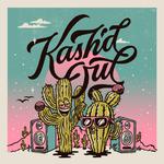 Kash'd Out West Coast Tour