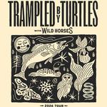 Trampled by Turtles w/ Wild Horses in Claremont, CA