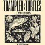 Trampled by Turtles w/ Wild Horses in Tucson