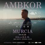AMBKOR en MURCIA "LOS ÚLTIMOS VIVOS" - Gira 2026