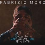 NON HO PAURA DI NIENTE Live 2026