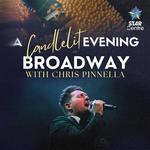A Candlelit Evening of Broadway w/ Chris Pinnella