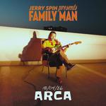 Jerry Spin - Family Man (Debut Album Release Show)