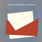 Zaragoza - Jero Romero en acústico