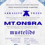 Abrasive Trees + Mt Onsra + Mustelids