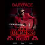 Babyface Live in Las Veags