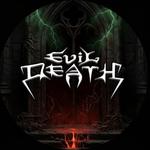 EVIL DEATH