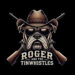 Roger & The TinWhistles