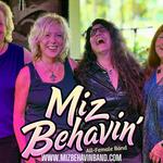 Biergarten | Miz Behavin' | 8:30 PM