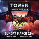 The Tower Theatre of Bend OR welcomes Mr Crowley's Ozzy Experience!