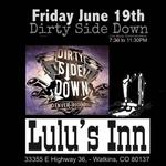 Dirty Side Down @ Lulu's Inn