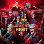 Three Dog Night with special Guests Ambrosia and John Ford Coley