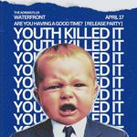 Youth Killed It - Hometown Headliner