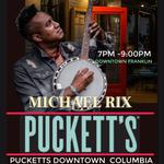 Michael Rix Banjo Country Artist- Pucketts Columbia 