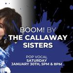 Boom! By The Callaway Sisters - 5:00 PM