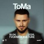 ToMa @ Tvornica Kulture
