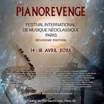 Piano Revenge - International Neoclassical Music Festival 2nd Edition  2026