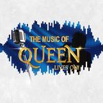The Music of Queen…Lives On!