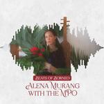 Beats of Borneo: Alena Murang with the MPO