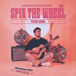 John Michael Howell Spin The Wheel Tour 2026