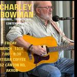 Charley Bowman , folk singer