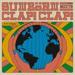  Sunbörn meets Clap!Clap! release tour - Fasching