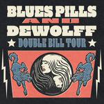 BLUES PILLS & DEWOLFF - DOUBLE BILL TOUR 2026