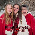 Final Harvest Presents A Christmas To Remember