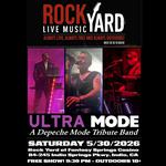 SAT 5/30/2026 Ultra MODE at Rock Yard at Fantasy Springs Casino, Indio, CA!