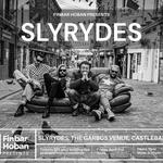 SLYRYDES Live at The Garbo’s Venue Castlebar