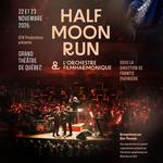 Half Moon Run & L'Orchestre FILMHarmonique