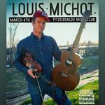 Fitzgerald's CHICAGO (Berwyn IL) : Louis Michot SEAUXLEAUX