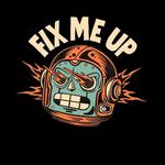 FIX ME UP