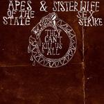 Apes of the State + Sister Wife Sex Strike - UK & Ireland Tour
