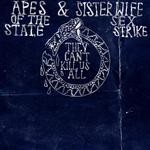 Apes of the State + Sister Wife Sex Strike - UK & Ireland Tour