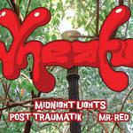 Wheatus with local guest: Midnight Lights, Post Traumatik and Mr. Red