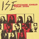 ISE - Suitcase Child Tour 2026