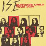 ISE - Suitcase Child Tour 2026