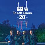 Track Dogs at The Courtyard Hereford