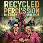 Recycled Percussion 30th Anniversary Tour 