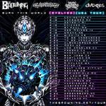 Burn this world tour