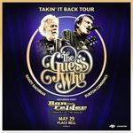 The Guess Who Takin' It Back Tour