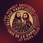  Release Party album - The Honnet Brothers