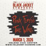 Helena Civic Center - Performing Pink Floyd's 'The Wall'