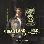 Carlos Vives en Concierto: Sugar Land | Tour al Sol ☀️
