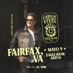 Carlos Vives en Concierto: Fairfax | Tour al Sol ☀️