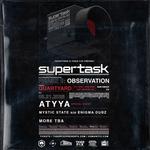 Supertask @ Quartyard