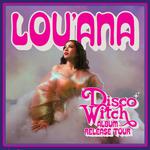 LOU'ANA - DISCO WITCH ALBUM TOUR at Space Academy Christchurch
